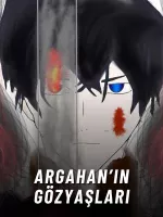 Argahan’ın Gözyaşları