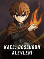 Kael: Boşluğun Alevleri