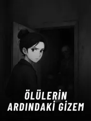 Ölülerin Ardındaki Gizem